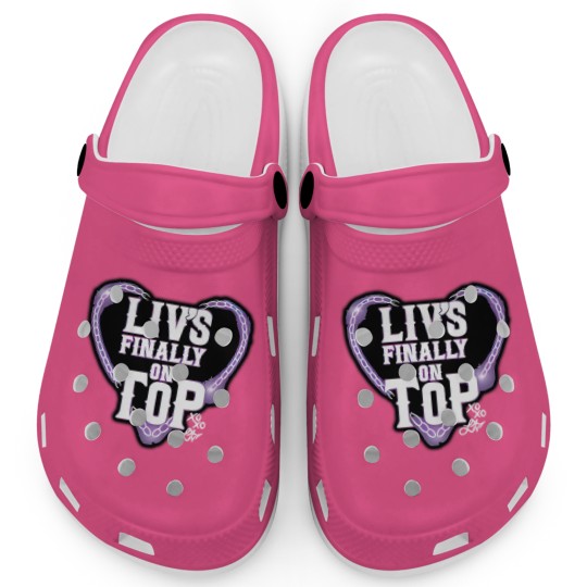 Discover Liv-Morgan Liv's Finally On Top Clogs