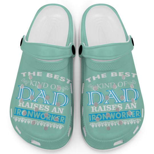 Discover The Best Kind Of Dad Raises An Ironworker Clogs