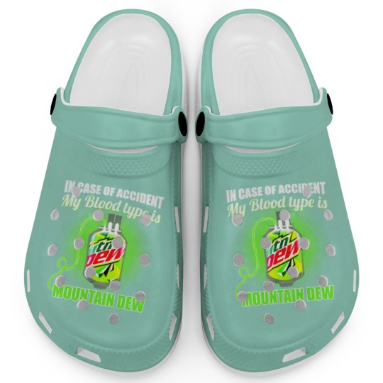 Discover In Case of Accident my Blood Type is Mtn Dew - Mountain Dew - Clogs