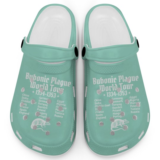 Discover Funny Meme Bubonic Plague World Tour Cringe Clogs