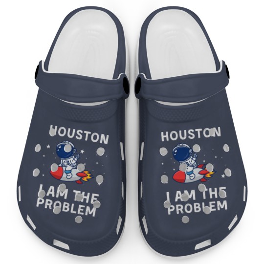 Discover Houston I Am The Problem Clogs