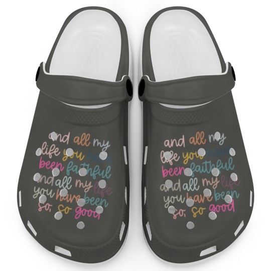 Discover Original artist! All My Life You Have Been Faithful Muted colors Clogs