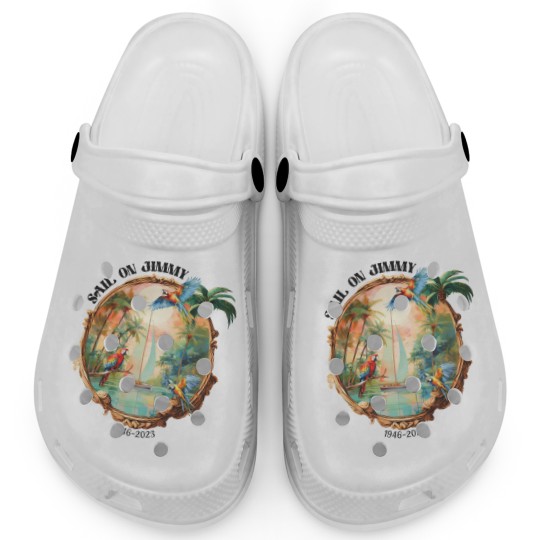 Discover Sail On Jimmy Clogs, Jimmy Buffett Memorial Clogs Unisex  Clogs