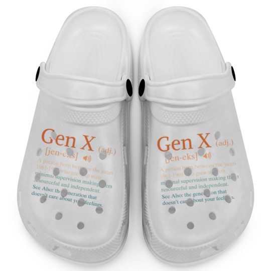 Discover funny gen x definition sarcasm humor 1960 1980 birthday Clogs