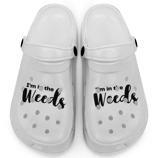 Discover In The Weeds Clogs