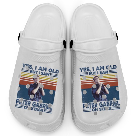 Discover I'm Old But I Saw Peter Gabriel On Stage Clogs