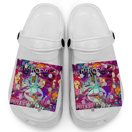 Discover Maroon 5 - Overexposed Clogs