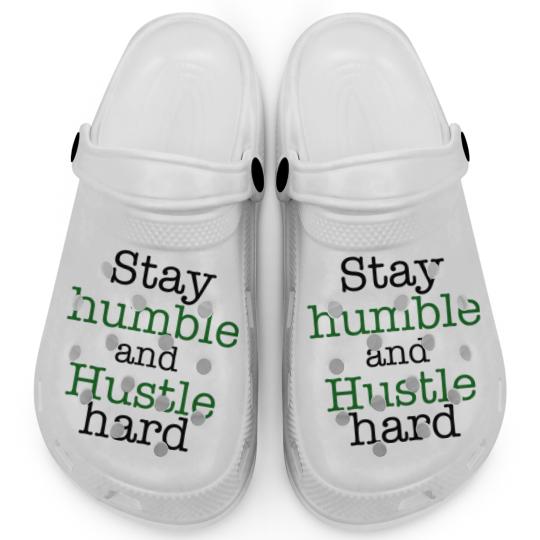 Discover Stay humble and hustle hard design Clogs