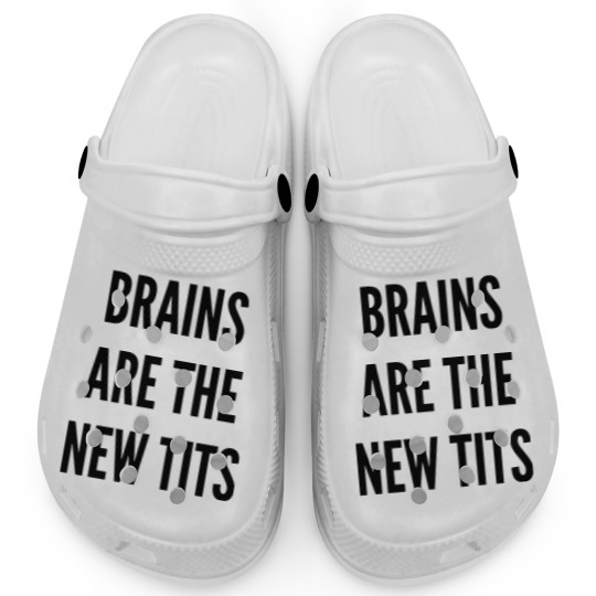 Discover THE FASHION Clogs - BRAINS ARE THE NEW TITS