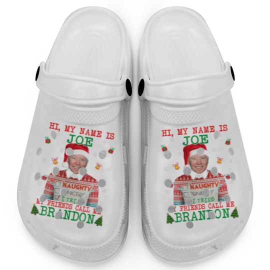 Discover Funny Hi My Name Is Joe My Friends Call Me Brandon Clogs
