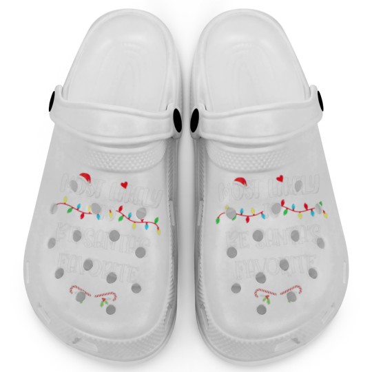 Discover Most Likely To Christmas Be Santa’S Favorite Famil Clogs
