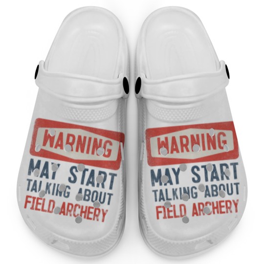 Discover Warning May Start Talking About Field Archery Clogs