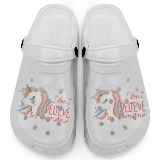 Discover I Don`t Believe In Humans | Funny Unicorn Sarcasm Clogs