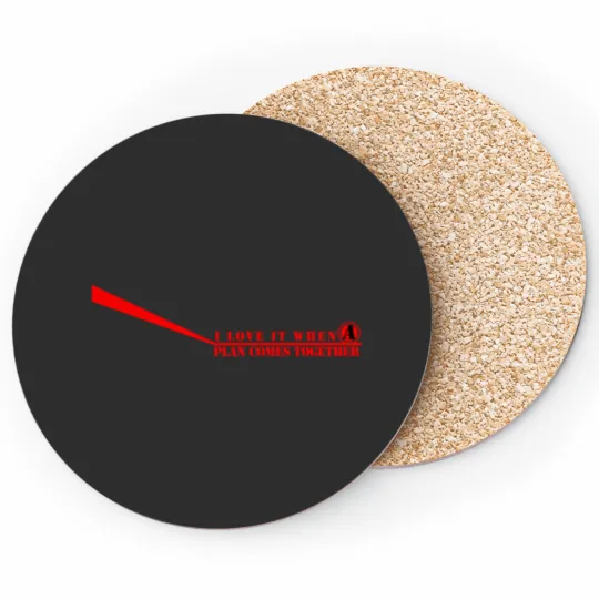 Discover The A-Team I Love It When A Plan Comes Together Coasters