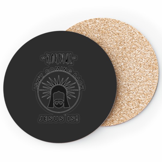 Discover Normal Isn't Coming Back-Jesus-Is-Revelation 14 Coasters