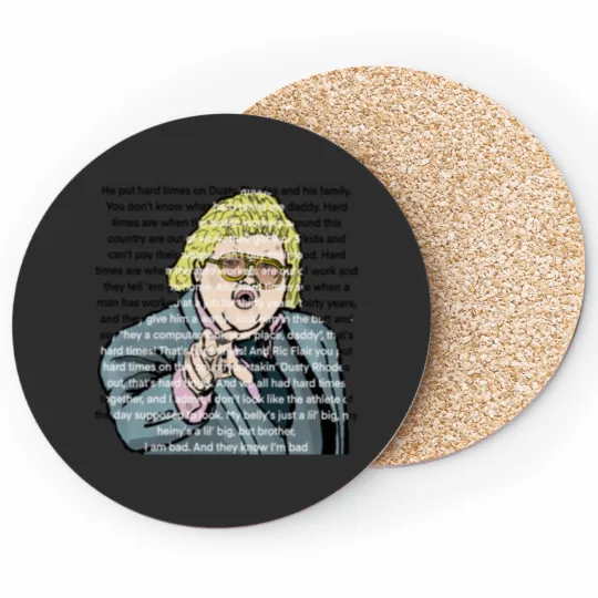 Discover Dusty Rhodes Hard Times Coasters