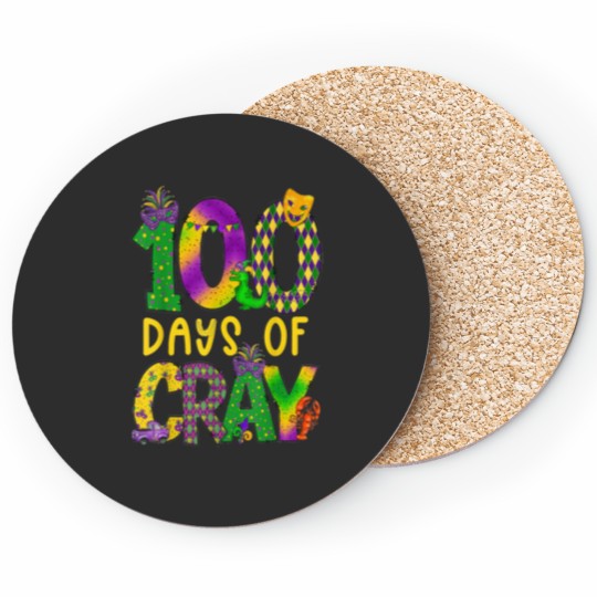 Discover 100 Days Of Cray Mardi Gras 100th Day Teacher7 Coasters