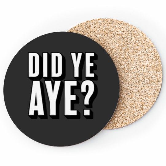 Discover Did ye, Aye (2) Coasters