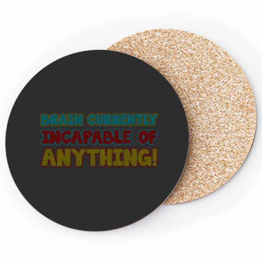 Discover brain currently incapable of anything - Vintage Texture Coasters