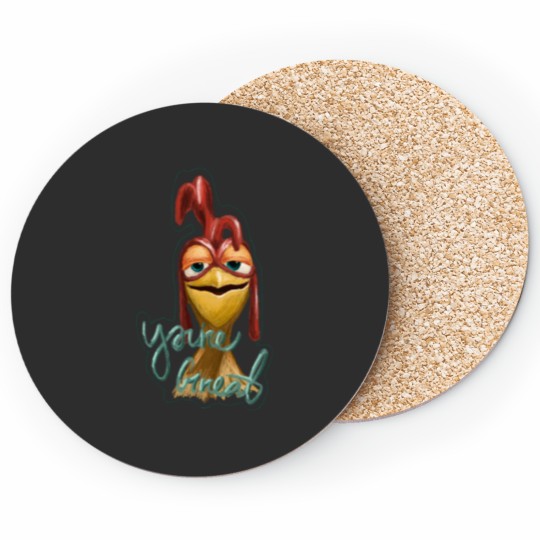 Discover You’re great! Chicken JoeYou’re great! Chicken Joe Coasters