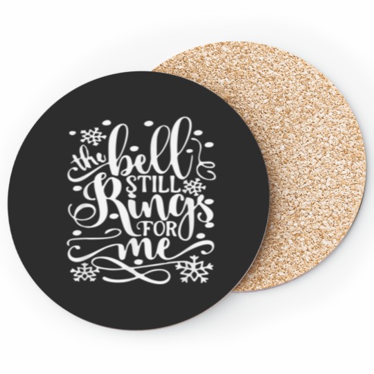 Discover Bell Still Rings For Me Xmas Funny Christmas Coasters