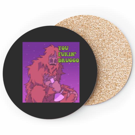 Discover You Fukin_ Druggo Ah Yiss! Big Lez Show Coasters