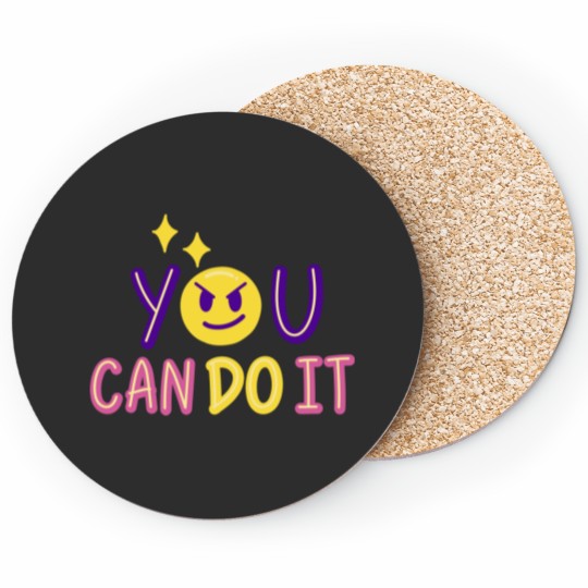 Discover You Can Do It All By Yourself Coaster
