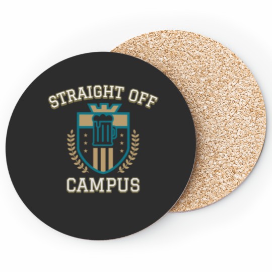 Discover Straight Off Campus-Beer Crest Coasters