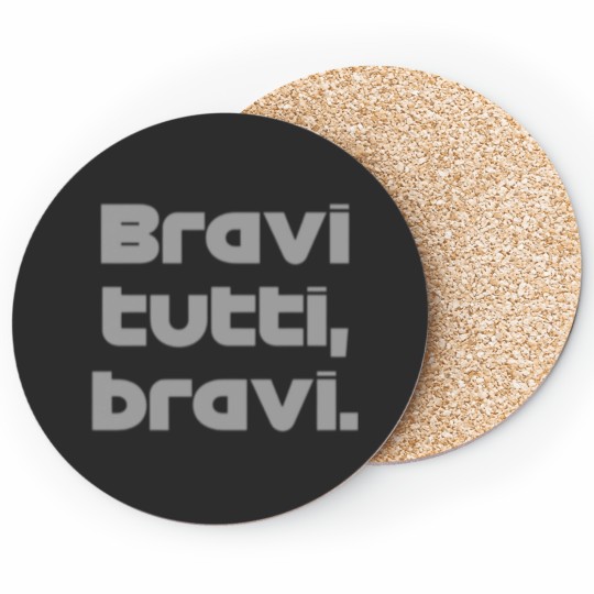 Discover Bravi tuti bravi Coasters