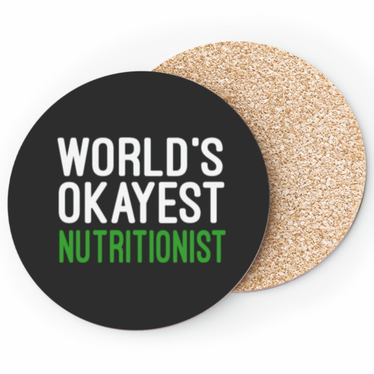 Discover Coasters with Funny Nutrition Saying by the World's Okayest Nutritionist