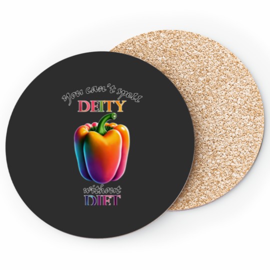 Discover You Can_t Spell Deity without Diet Coasters
