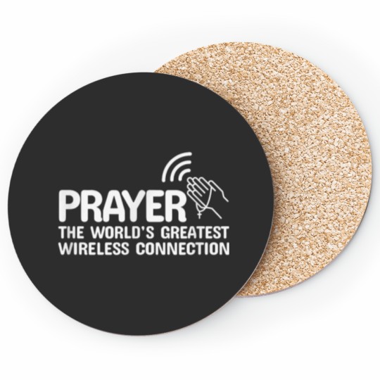 Discover Prayer The Worlds Greatest Wireless Connection Christian Coasters