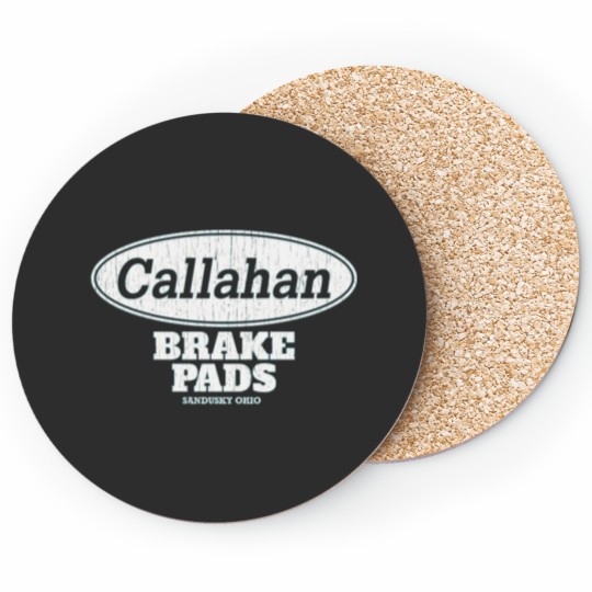 Discover CALLAHAN BRAKE PADS Coasters