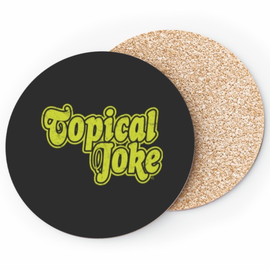 Discover Topical Joke Mellowest Yellow Coasters