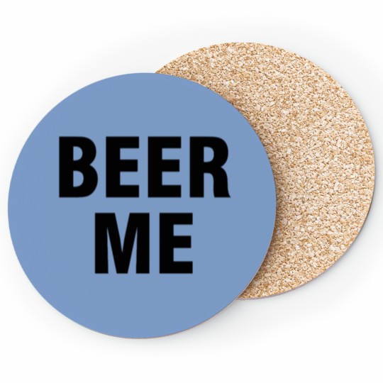 Discover Beer me Coasters