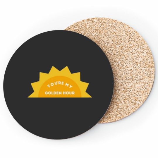 Discover You’re My Golden Hour Style Coasters