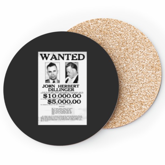 Discover 1934 Wanted Poster For Gangster John Dillinger Coasters