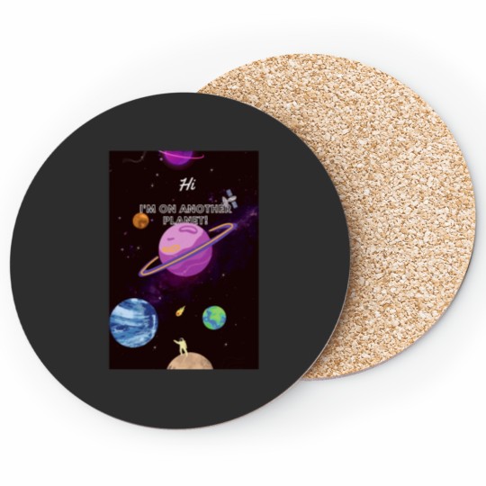 Discover I'M ON ANOTHER PLANET Classic Coasters