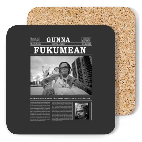 Discover Gunna Coasters, Gunna Fukumean Coasters