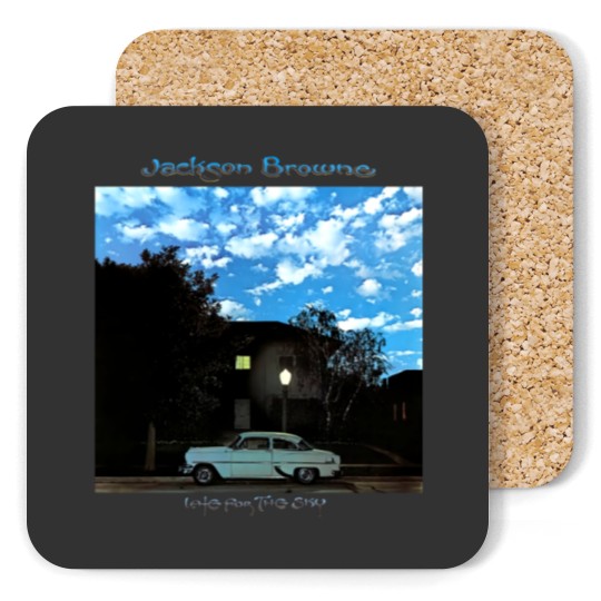 Discover Jackson Browne Late For The Sky American Singer Country Rock Coasters
