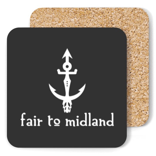 Discover Fair To Midland Anchor Coasters