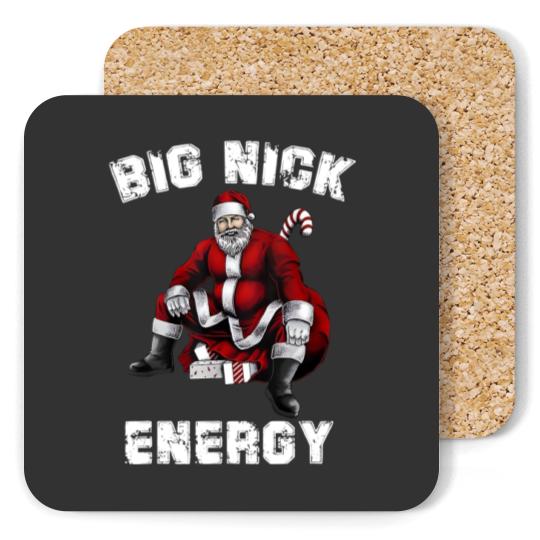 Discover Big Nick Energy Coasters, Funny Santa Big Nick Energy