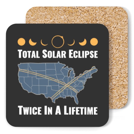 Discover Twice In A Lifetime Solar Eclipse Coasters 2024 Total Eclipse Unisex Coasters