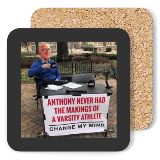 Discover Soprano's Anthony Never Had The Makings Of A Varsity Athlete Change My Mind Coasters