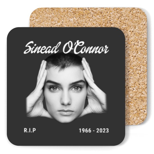 Discover Sinead RIP 1966-2023 OConnor Coasters