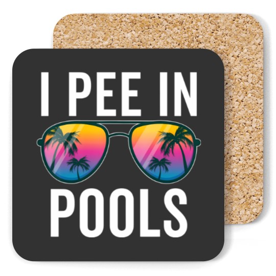 Discover I Pee In Pools Sunglasses - I Pee In Pools - Coasters