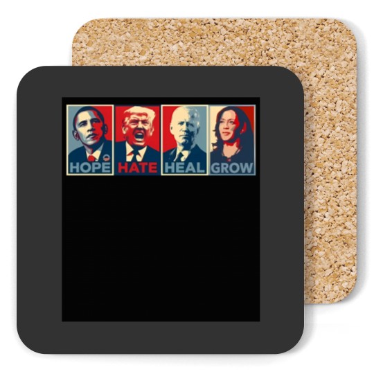 Discover Hope Hate Heal Grow Harris 2024 Coasters