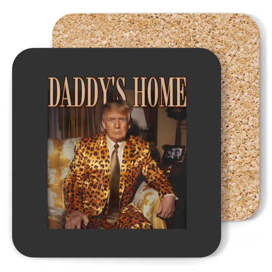 Discover Daddy's Home Trump Coasters Trump 2024 Leopard Funny MAGA Coasters