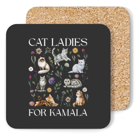 Discover Cat Ladies For Kamala Coasters, Kamala Harris 2024 President Coasters