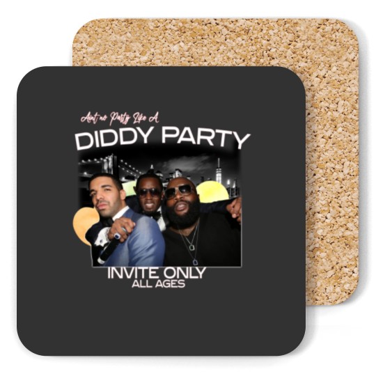 Discover Aint No Party Like A Diddy Party Ver 3, Rap Unisex Coasters